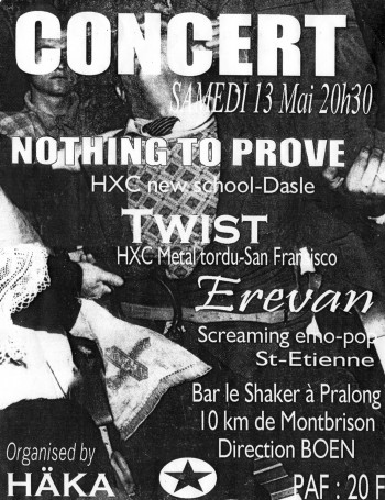 13/05/2000 – Nothing To Prove + Twist + Erevan @ Pralong (Le Shaker)