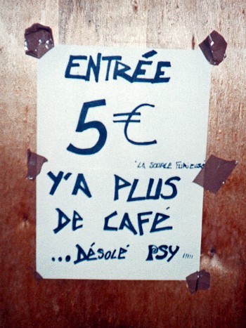 Y'a plus d'café ! Désolé !
