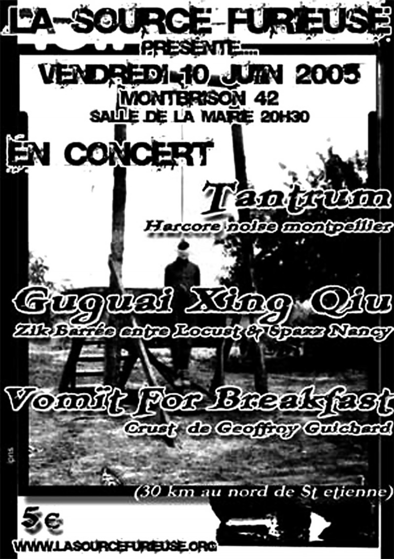 10/06/2005 - Tantrum + Guguai Xing Qiu + Vomit For Breakfast @ Montbrison