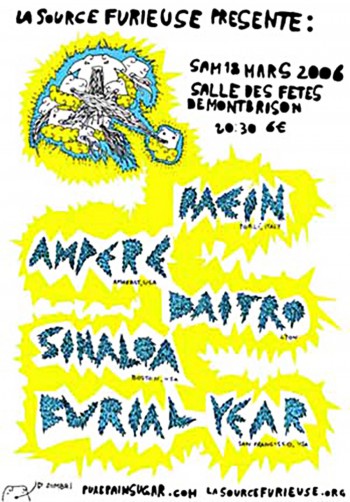 18/03/2006 - Ampere + Raein + Sinaloa + Burial Year + Daïtro @ Montbrison
