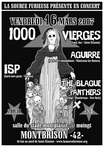 16/03/2007 - 1000 Vierges + Aguirre + ISP + Blague Panther @ Moingt