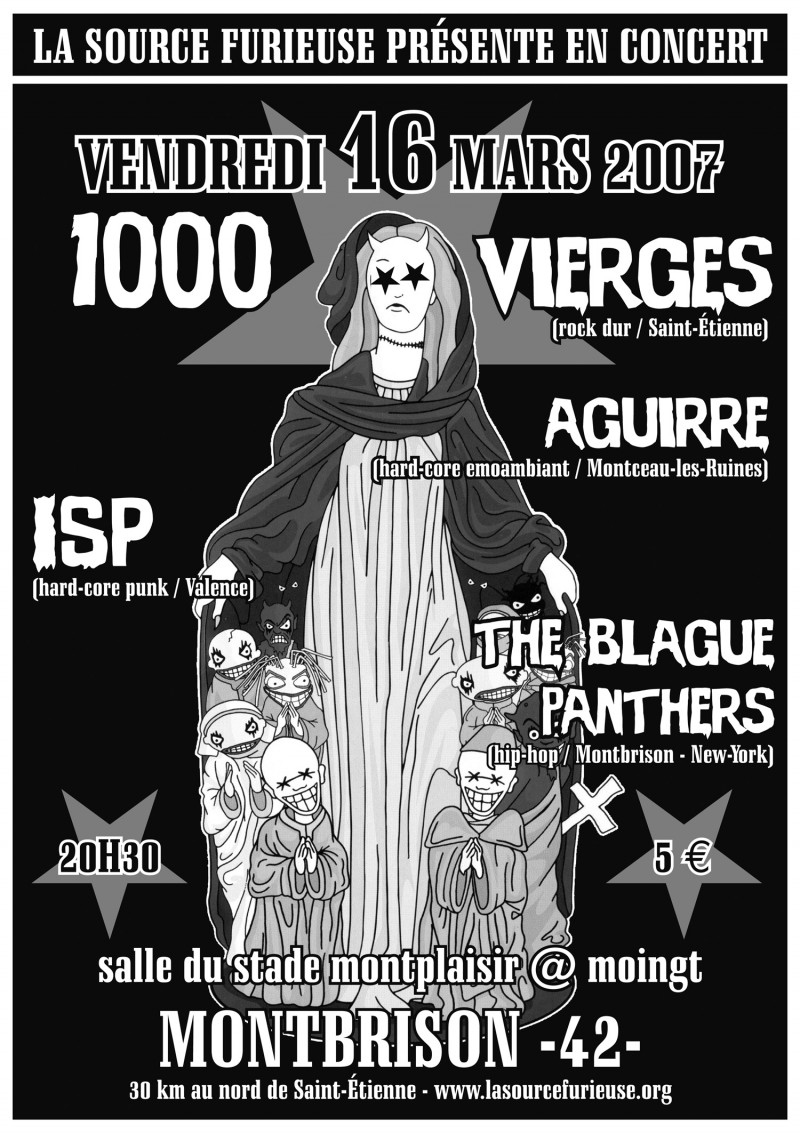 16/03/2007 - 1000 Vierges + Aguirre + ISP + Blague Panther @ Moingt