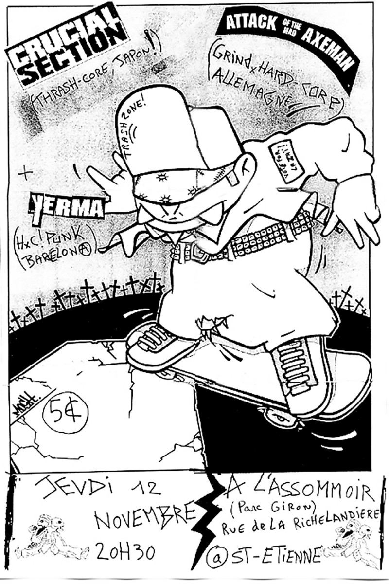 12/11/2009 - Crutial Section + Attack Of The Bad Axeman + Yerma @ St-Etienne (L'Assommoir)